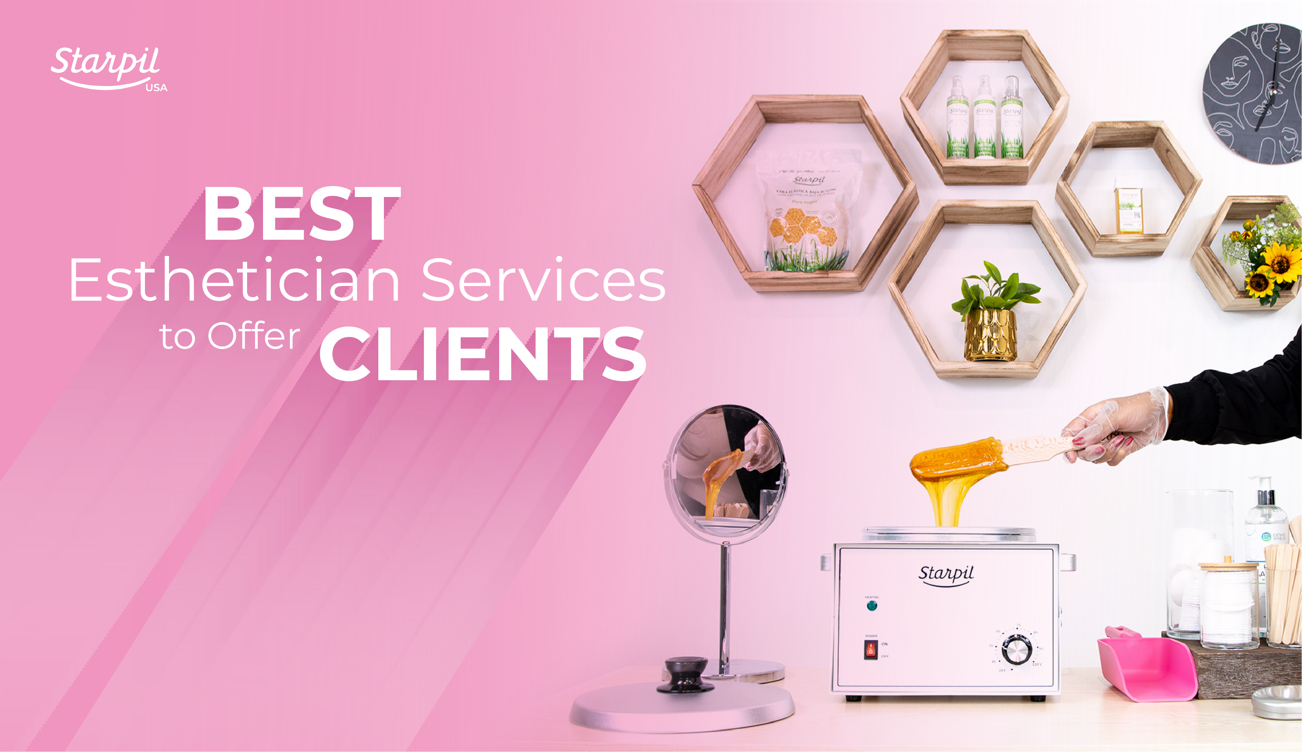 Best Esthetician Services to Offer Clients