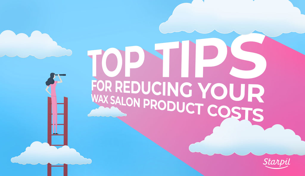 Tips for Reducing Your Wax Salon Product Costs
